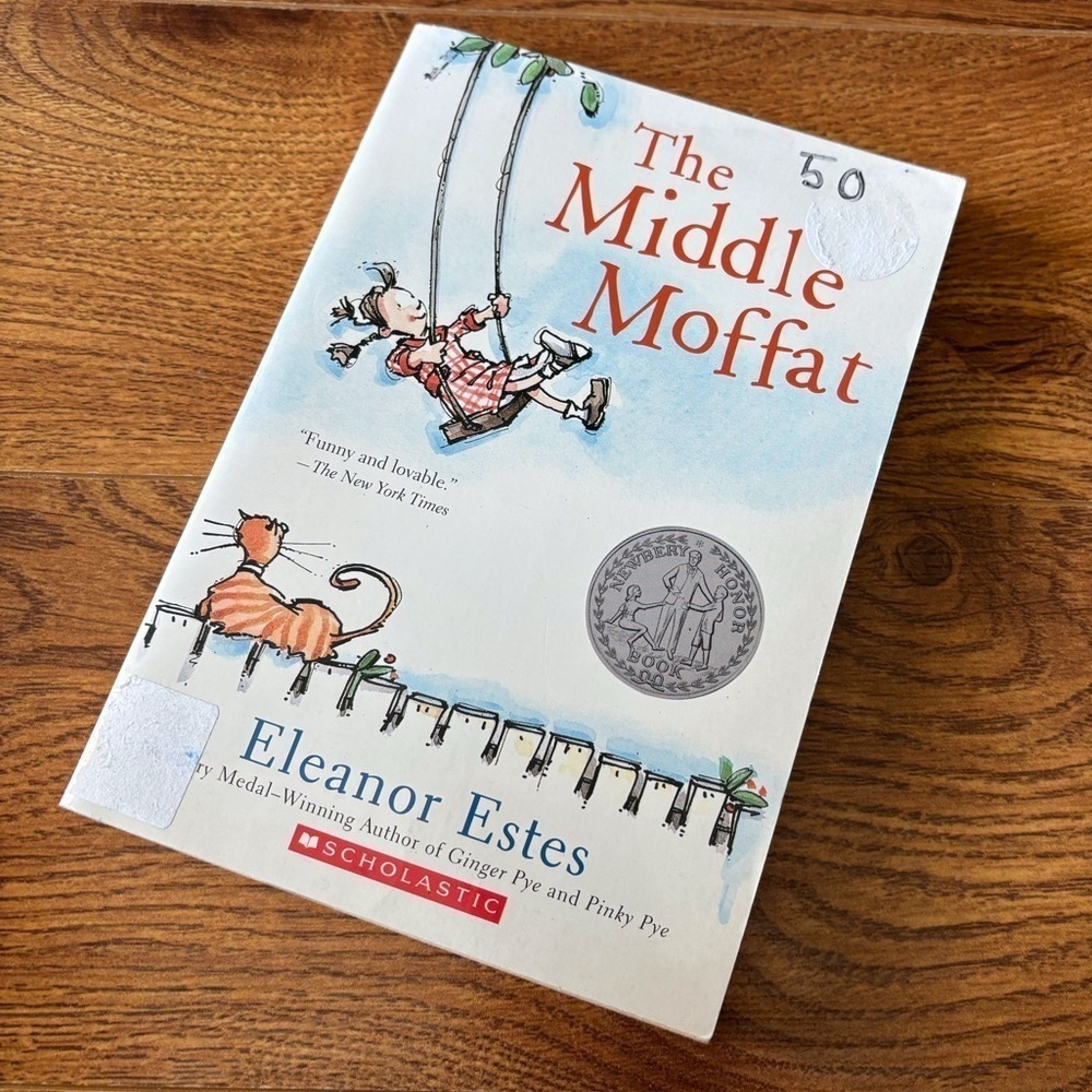 The Middle Moffat by: Eleanor Estes paperback book